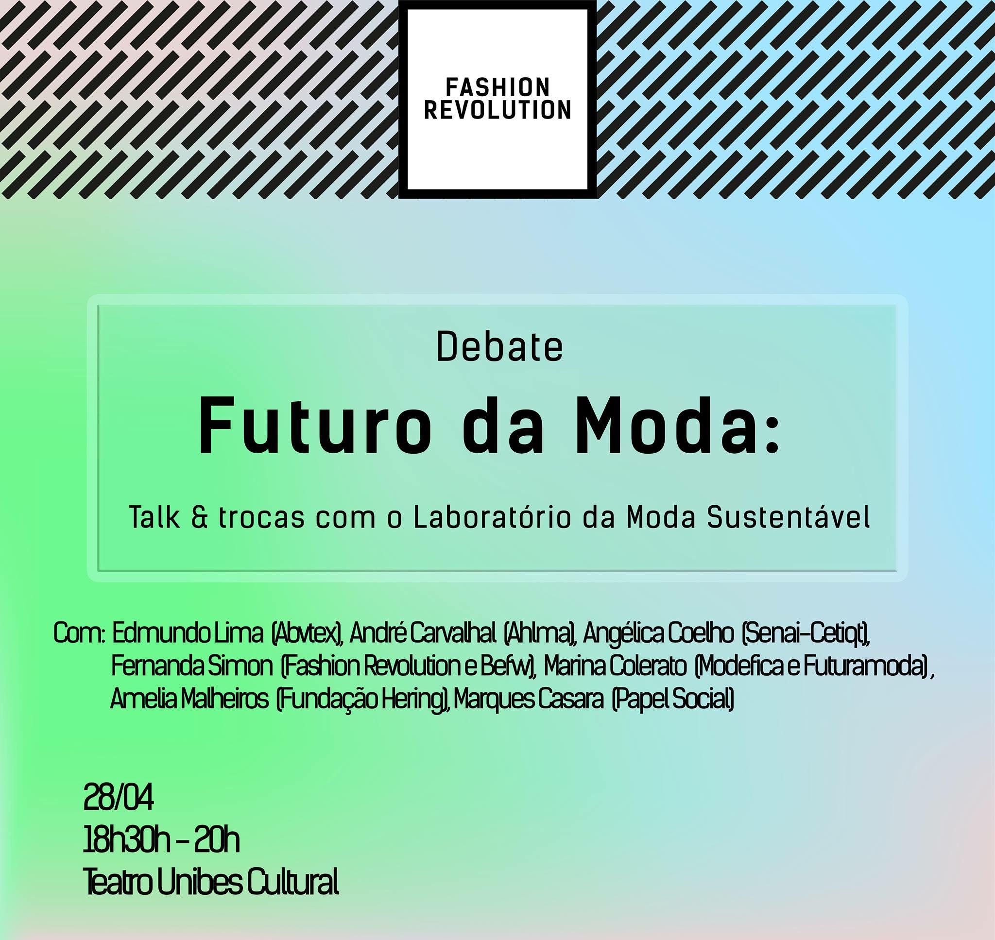 Semana Fashion Revolution conta com a participação da ABVTEX