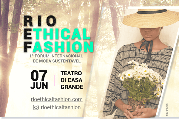 Rio de Janeiro recebe primeiro fórum internacional de moda sustentável