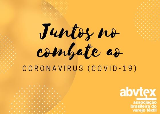 Comunicado oficial ABVTEX sobre coronavírus