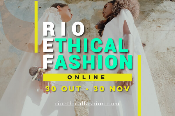 Rio Ethical Fashion (REF) chega à segunda edição, agora em formato digital