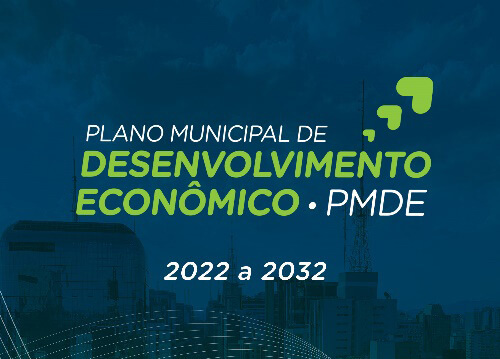 Primeiro Plano Municipal de Desenvolvimento Econômico da capital paulista