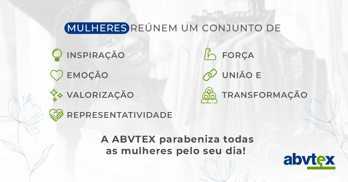 Homenagem ABVTEX às mulheres