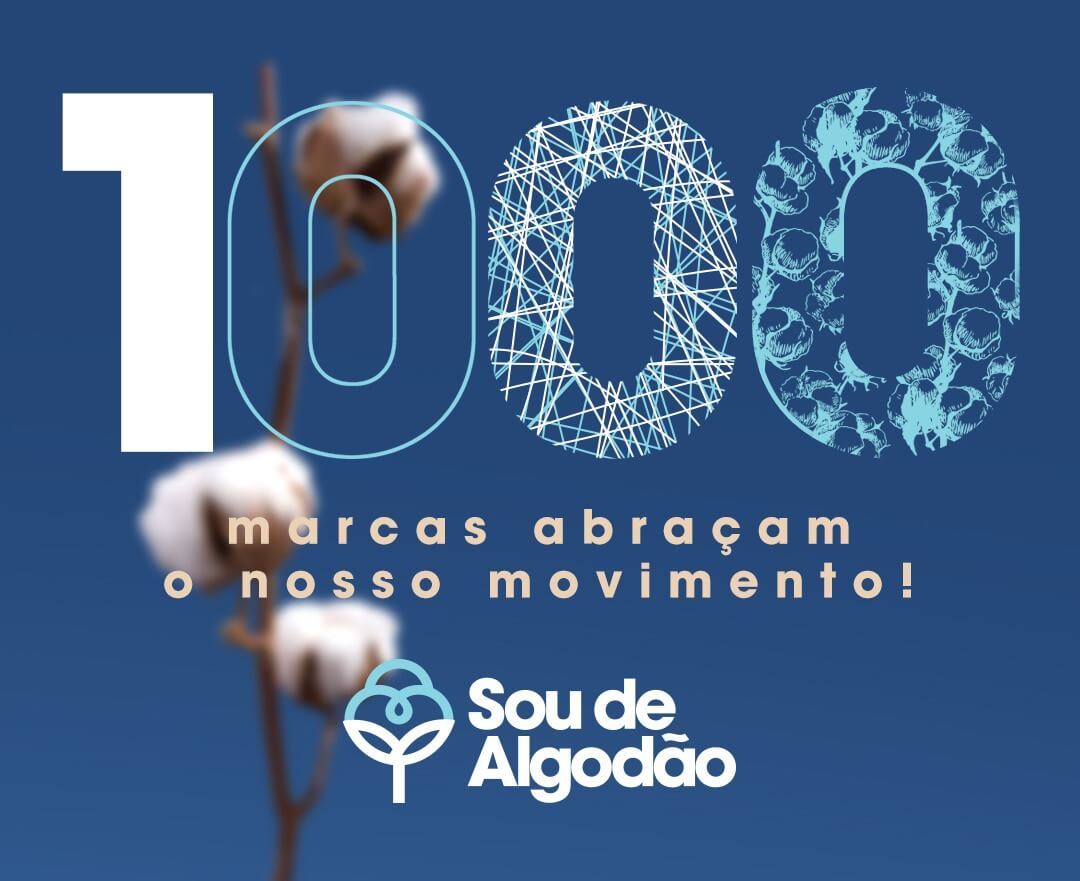 Movimento Sou de Algodão alcança o patamar de 1.000 marcas parceiras 